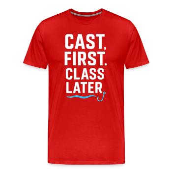 Cast First Class Later - Men's Premium Organic T-Shirt - red - Front - Damien (186cm)