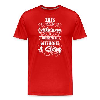 Liebe Familienmitglied Familienurlaub Opa und Oma - Männer Premium Bio T-Shirt - Rot - Vorne - Damien (186cm)