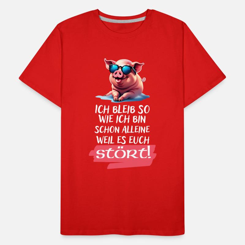 Ich bleib so wie ich bin Spruch-Witziges Statement Männer Premium Bio T-Shirt