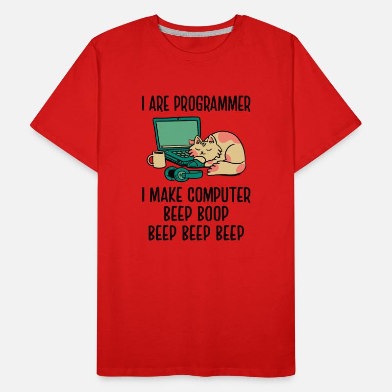 I Are Programmer I Make Computer Beep Bop Coder So Männer Premium Bio T-Shirt