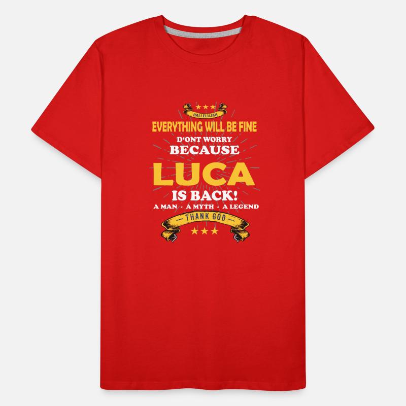 Everything will be fine Luca Is back Männer Premium Bio T-Shirt
