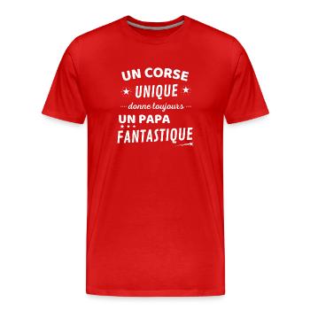 Un corse unique donne un papa fanstastique - T-shirt bio Premium Homme - rouge - Devant - Damien (186cm)