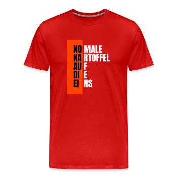 Normale Kartoffel auf die eins. Spruch Em2024 - Männer Premium Bio T-Shirt - Rot - Vorne - Damien (186cm)
