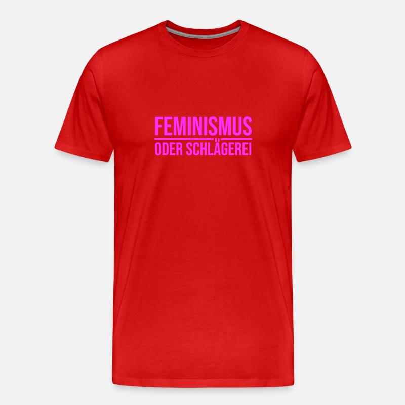 Feminismus oder Schlägerei - Männer Premium Bio T-Shirt - Rot