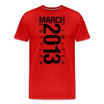 Anniversaire Mars 2013 Mars né en Mars - T-shirt bio Premium Homme - rouge - Devant - Damien (186cm)