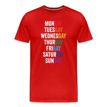 LGBT Pride Month - Mongay, Dienstag... - Männer Premium Bio T-Shirt - Rot - Vorne - Damien (186cm)