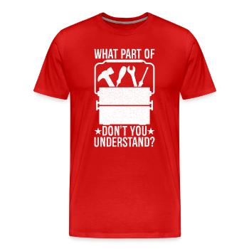 quelle partie de ne comprenez-vous pas - T-shirt bio Premium Homme - rouge - Devant - Damien (186cm)