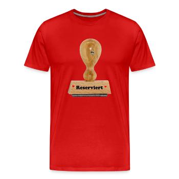 Reserviert Stempel - Männer Premium Bio T-Shirt - Rot - Vorne - Damien (186cm)