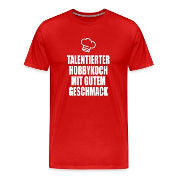 talentierter Hobbykoch - Männer Premium Bio T-Shirt - Rot - Vorne - Damien (186cm)
