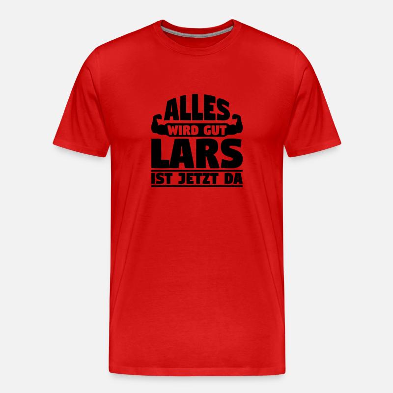 Alles wird gut Lars ist jetzt da - Männer Premium Bio T-Shirt - Rot