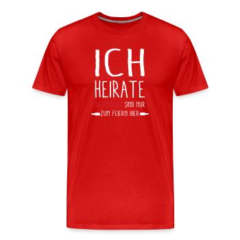 ich Heirate - die anderen feiern - Männer Premium Bio T-Shirt - Rot - Vorne - Damien (186cm)
