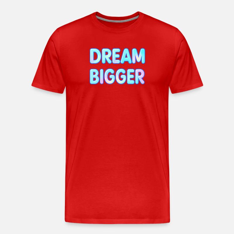 Dream Bigger Gradient Typografie - Männer Premium Bio T-Shirt - Rot