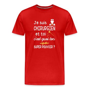 je suis chirurgien / cadeau chirurgien - T-shirt bio Premium Homme - rouge - Devant - Damien (186cm)