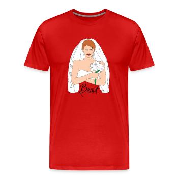 Braut Braun 1 1 - T-shirt bio Premium Homme - rouge - Devant - Damien (186cm)
