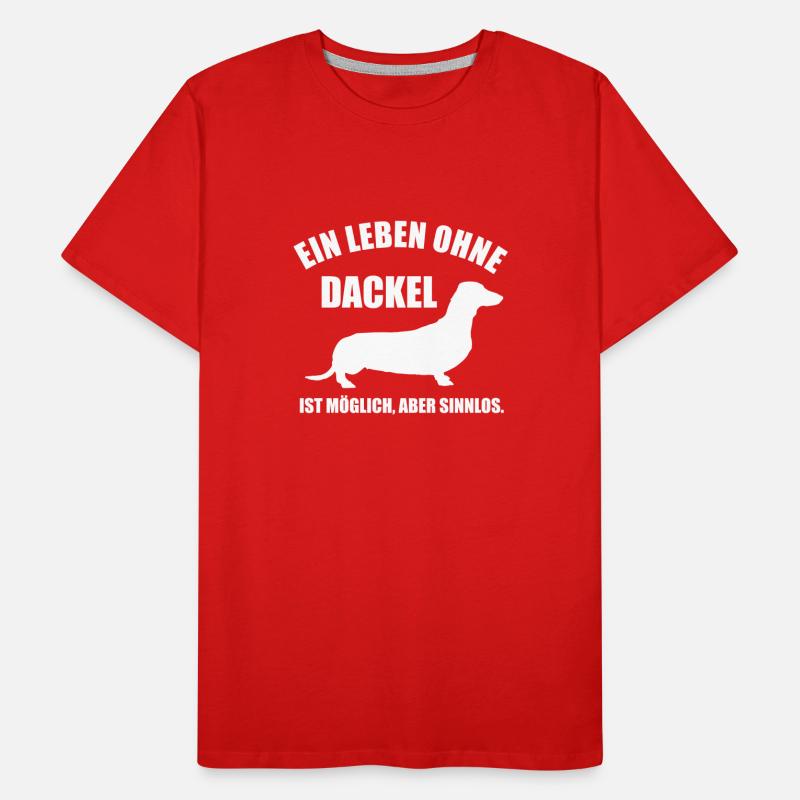 Dackel - Ein Leben ohne Dackel Männer Premium Bio T-Shirt