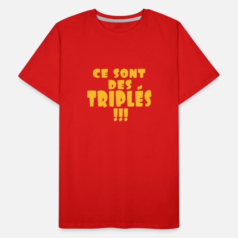 ce sont des triplés T-shirt bio Premium Homme