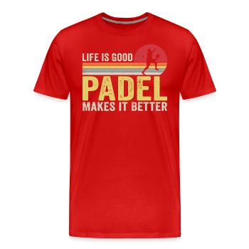 Life is Good Padel Makes it Better - T-shirt bio Premium Homme - rouge - Devant - Damien (186cm)