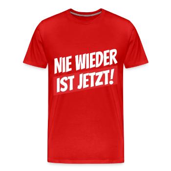 Nie wieder ist jetzt - Gegen Rechts, gegen Hetze - Männer Premium Bio T-Shirt - Rot - Vorne - Damien (186cm)