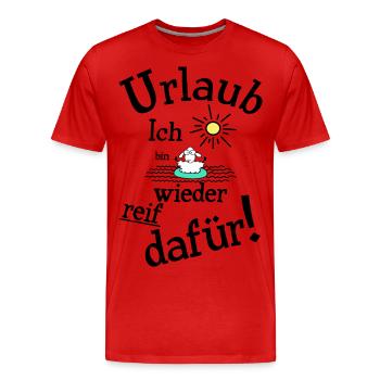 Urlaub Urlaubsreif - Männer Premium Bio T-Shirt - Rot - Vorne - Damien (186cm)