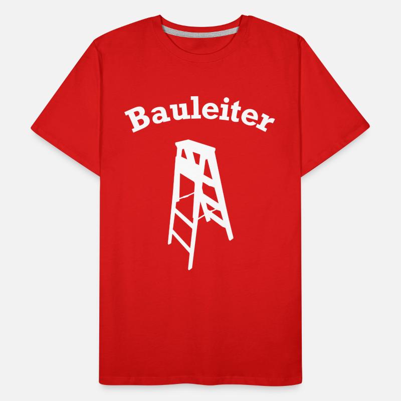 Site Manager Stepladder Construction Site Construction Site Manager Men's Premium Organic T-Shirt