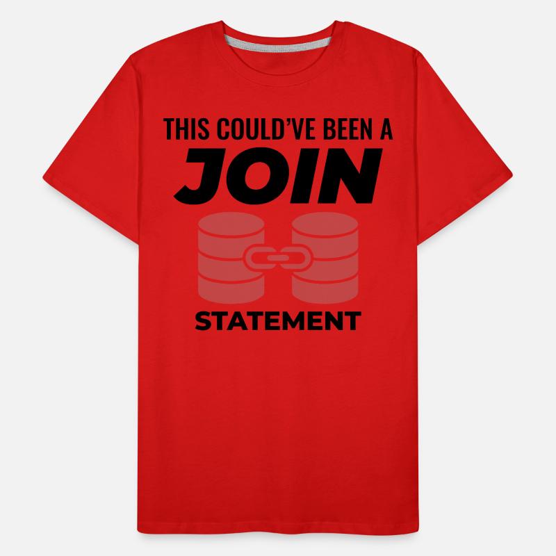 SQL Join Database, instruction de programmation des données T-shirt bio Premium Homme