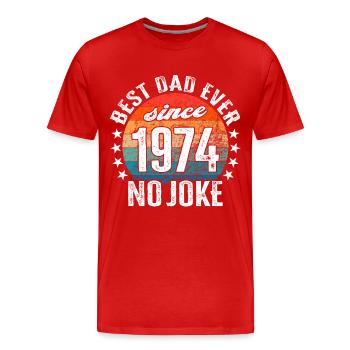 Bester Papa der Welt seit 1974 No Joke - Männer Premium Bio T-Shirt - Rot - Vorne - Damien (186cm)