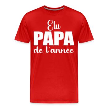 elu papa de l'annee | cadeau fête des pères - T-shirt bio Premium Homme - rouge - Devant - Damien (186cm)