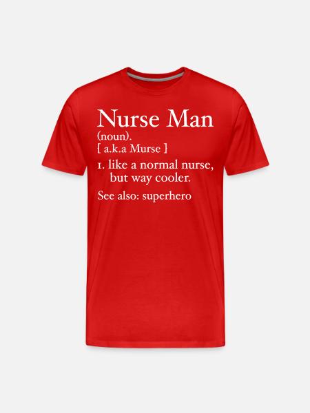 Funny Nurse Man Definition - Men's Premium Organic T-Shirt - red