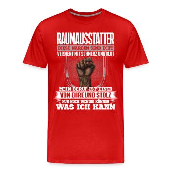 RAUMAUSSTATTER - Ehre und Stolz - Männer Premium Bio T-Shirt - Rot - Vorne - Damien (186cm)