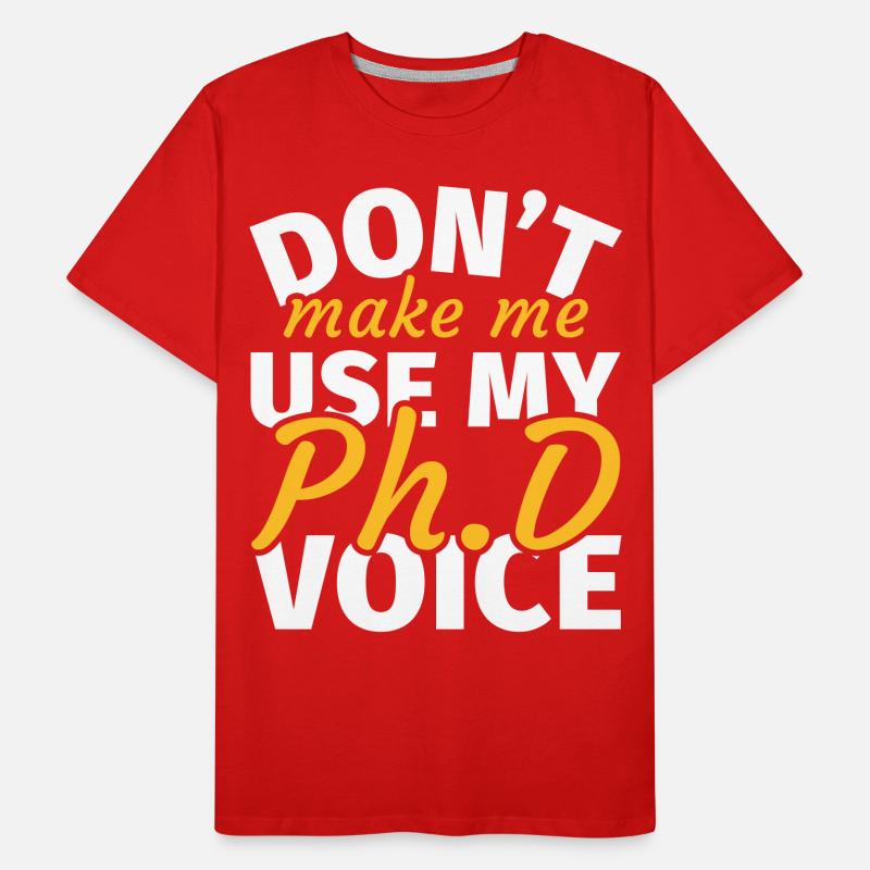 Doctoral Thesis Doctoral Doctoral Dissertation Men's Premium Organic T-Shirt