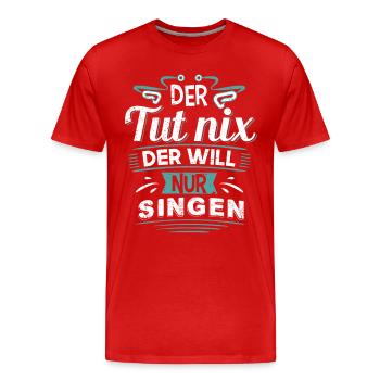 Il ne veut pas chanter, chanteur - T-shirt bio Premium Homme - rouge - Devant - Damien (186cm)