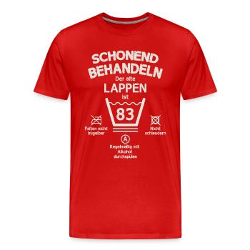Der Alte Lappen, Schonend Behandeln 83. Geburtstag - Männer Premium Bio T-Shirt - Rot - Vorne - Damien (186cm)