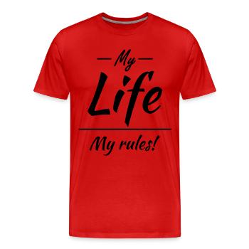 My life, my rules - Männer Premium Bio T-Shirt - Rot - Vorne - Damien (186cm)
