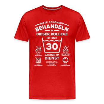 30 Jahre Dienst - Schonend behandeln - Kollege - Männer Premium Bio T-Shirt - Rot - Vorne - Damien (186cm)
