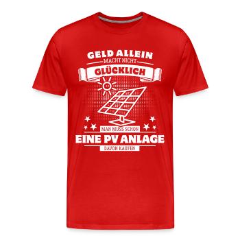 Geld allein macht nicht glücklich - PV Anlage - Männer Premium Bio T-Shirt - Rot - Vorne - Damien (186cm)