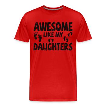 Awesome like my 3 daughters with footprints - Men's Premium Organic T-Shirt - red - Front - Damien (186cm)