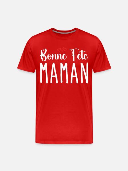 Bonne Fête Maman - T-shirt bio Premium Homme - rouge