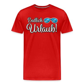 Urlaub Urlaubsreif - Männer Premium Bio T-Shirt - Rot - Vorne - Damien (186cm)