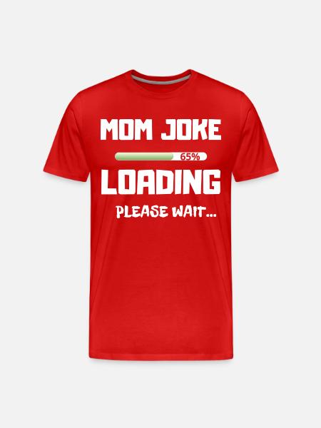 MOM JOKE LOADING - Men's Premium Organic T-Shirt - red
