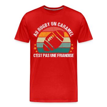 Au rugby un caramel c' est pas une friandise - T-shirt bio Premium Homme - rouge - Devant - Damien (186cm)
