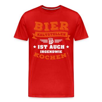 Bier kaltstellen ist auch irgendwie kochen - Männer Premium Bio T-Shirt - Rot - Vorne - Damien (186cm)