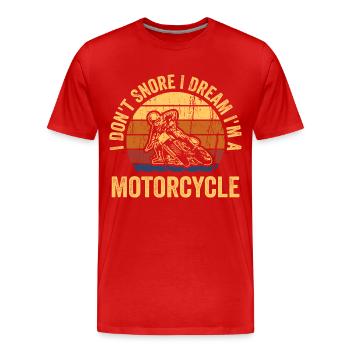 Ich schnarche nicht, ich träume, ich bin ein Motorrad - Männer Premium Bio T-Shirt - Rot - Vorne - Damien (186cm)