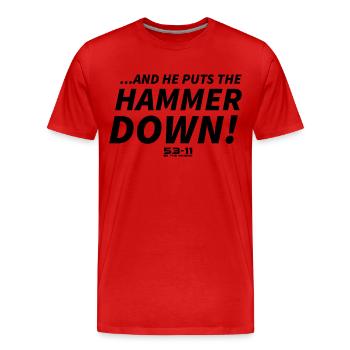 Hammer down - Men's Premium Organic T-Shirt - red - Front - Damien (186cm)