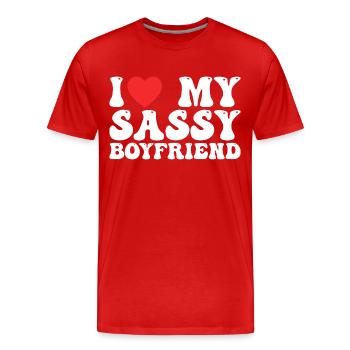 I love my sassy boyfriend - Men's Premium Organic T-Shirt - red - Front - Damien (186cm)