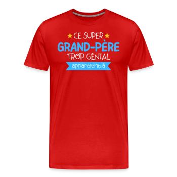 Super Grand-père Trop Génial Cadeau personnalisé - T-shirt bio Premium Homme - rouge - Devant - Damien (186cm)
