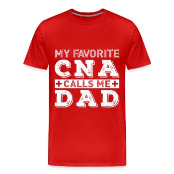 My favorite CNA calls me Dad - Men's Premium Organic T-Shirt - red - Front - Damien (186cm)
