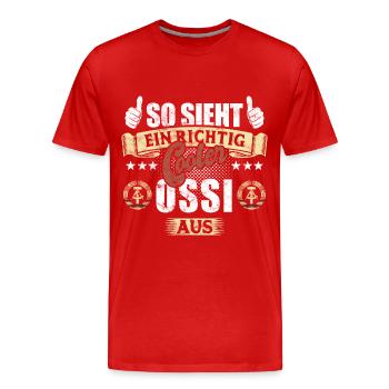 So sieht ein richtig cooler Ossi aus - Spruch - Männer Premium Bio T-Shirt - Rot - Vorne - Damien (186cm)
