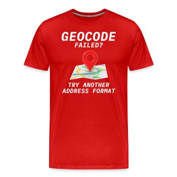 Géocodage Échec Adresse Format SIG Humour - T-shirt bio Premium Homme - rouge - Devant - Damien (186cm)
