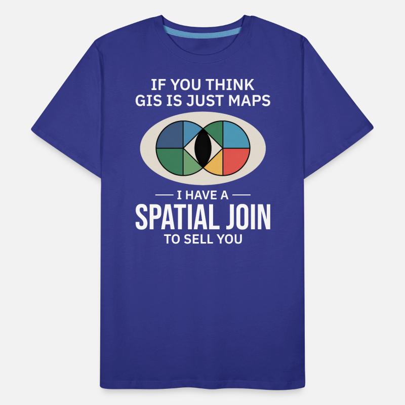 GIS Spatial Join Map Data Analysis Men's Premium Organic T-Shirt