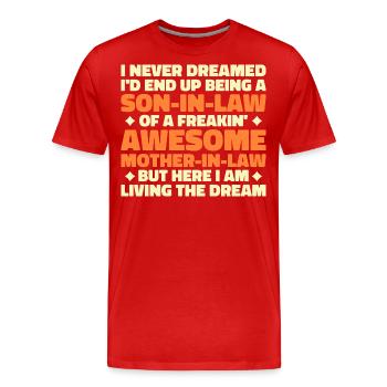 Son In Law Of A Freakin' Awesome Mother In Law - Men's Premium Organic T-Shirt - red - Front - Damien (186cm)